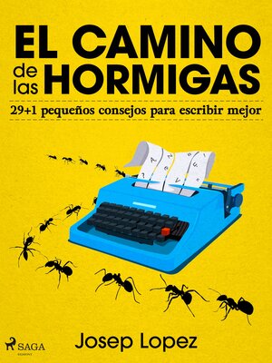 cover image of El camino de las hormigas